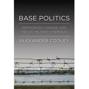 Base Politics Democratic Change and the U.S